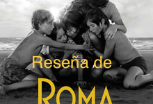 Roma, película galardonada con el premio Oscar